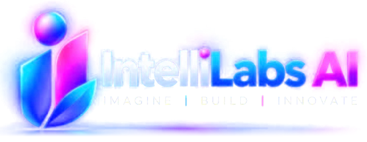 IntelliLabs AI. Imagine, Build, Innovate.